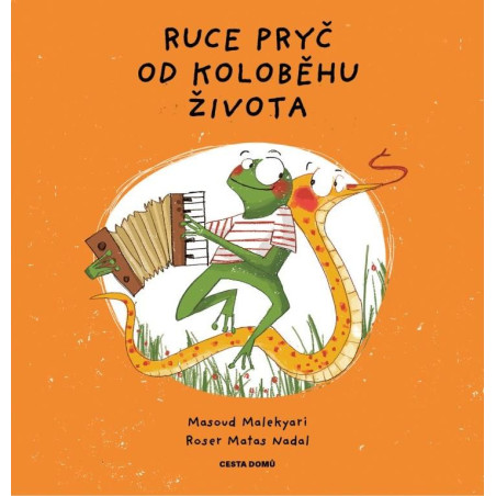 Ruce pryč od koloběhu života