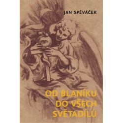 Od Blaníku do všech světadílů