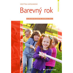 Barevný rok - Celoroční program pro mateřskou školu