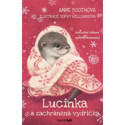 Lucinka a zachráněná vydřička