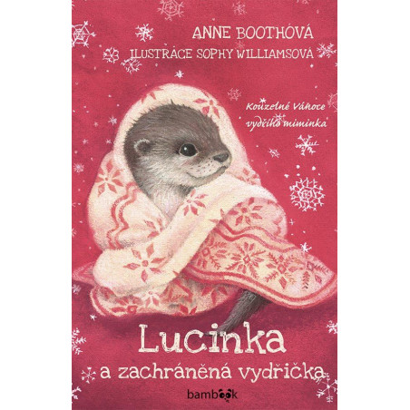 Lucinka a zachráněná vydřička