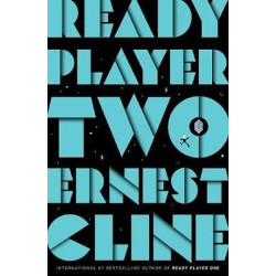 Ready Player Two : The highly anticipated sequel to READY PLAYER ONE