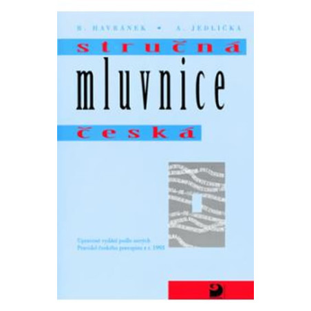 Stručná mluvnice česká - Mluvnická a slohová cvičení - 2. vydání