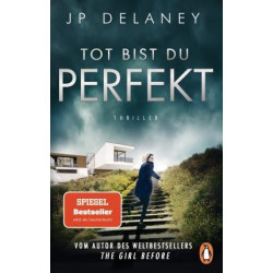 Tot bist du perfekt
