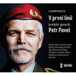 V první linii - Armádní generál Petr Pavel - audioknihovna