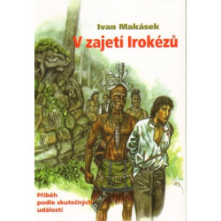 V zajetí Irokézů