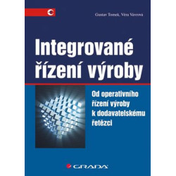 Integrované řízení výroby - Od operativního řízení výroby k dodavatelskému řetězci