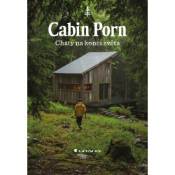 Cabin Porn - Chaty na konci světa
