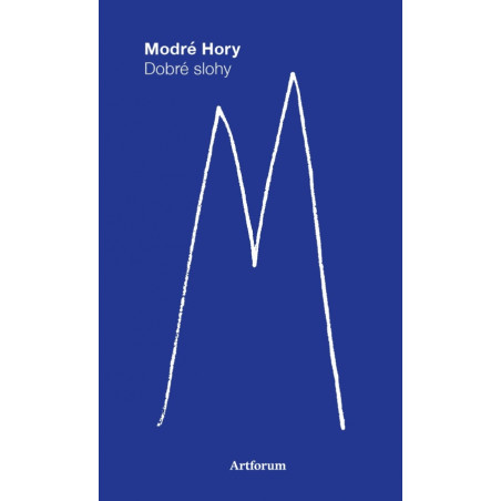 Modré hory.Dobré slohy