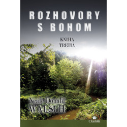 Rozhovory s Bohom III.