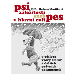 Psí záležitosti aneb v hlavní roli pes