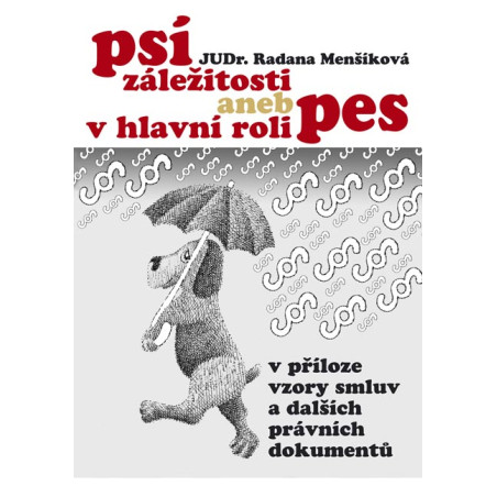 Psí záležitosti aneb v hlavní roli pes