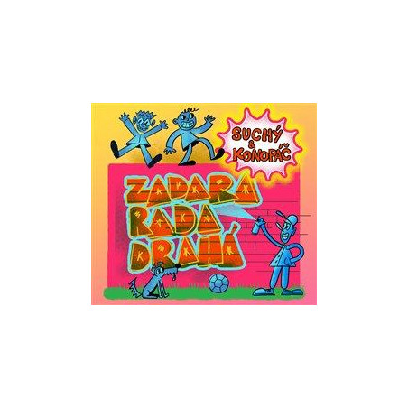 Zadara rada drahá - CD