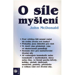 O síle myšlení - Jak myslíte, tak žijete