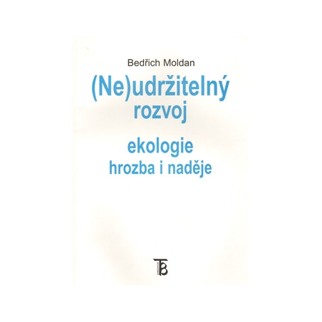 (Ne)udržitelný rozvoj