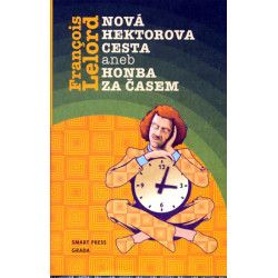 Nová Hektorova cesta aneb Honba za časem