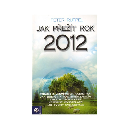 Jak přežít rok 2012