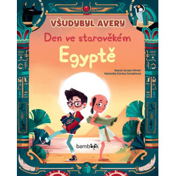Všudybyl Avery - Den ve starověkém Egypt
