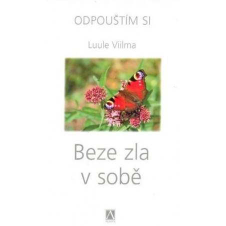 Beze zla v sobě - Odpouštím si - 2. vydání