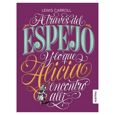 A Traves Del Espejo Y Lo Que A Licia Enc