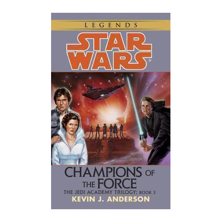 Star Wars Legends: Champion of the Force