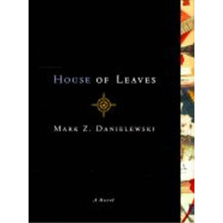 House of Leaves