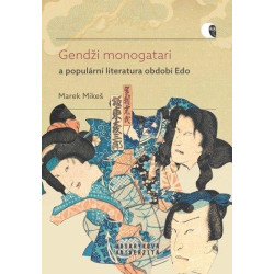 Gendži monogatari a populární literatura období Edo - Případová studie díla Nise Murasaki inaka Gendži autora Rjúteie 