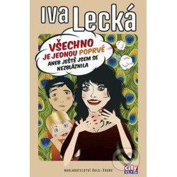 Všechno je jednou poprvé aneb Ještě jsem se nezbláznila