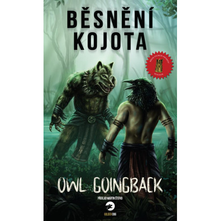 Běsnění Kojota