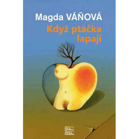 Když ptáčka lapají - 5.vydání