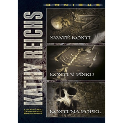 Svaté kosti, Kosti v písku, Kosti na popel