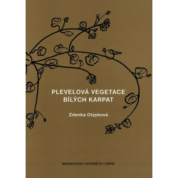Plevelová vegetace Bílých Karpat