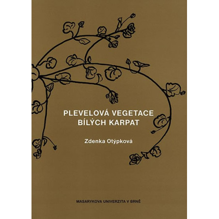 Plevelová vegetace Bílých Karpat