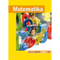 Matematika pro 4. ročník ZŠ 1. díl