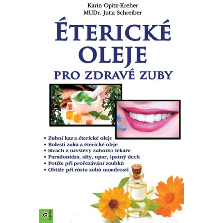 Éterické oleje pro zdravé zuby