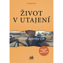 Život v utajení - Příběh agentky CIA