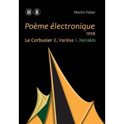 Poeme électronique. 1958. Le Corbusier –