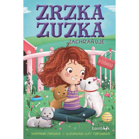 Zrzka Zuzka zachraňuje