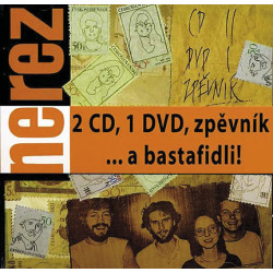 Nerez - ... a bastafidli! 2CD+DVD