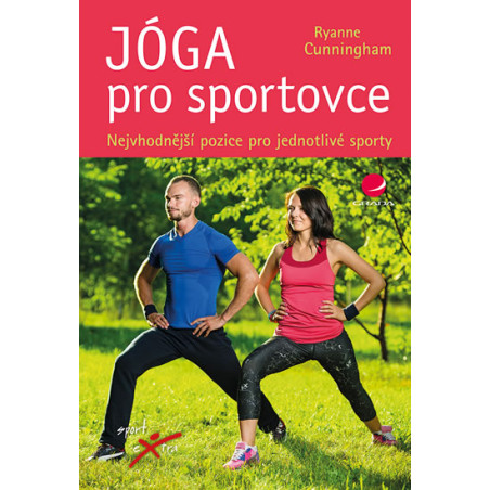 Jóga pro sportovce - Nejvhodnější pozice pro jednotlivé sporty
