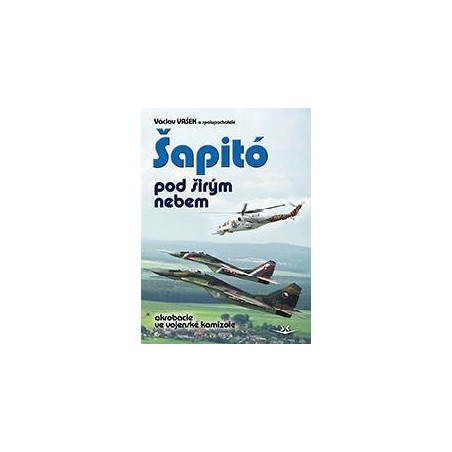 Šapitó pod širým nebem akrobacie ve vojenské kamizole