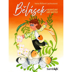 Bělásek - Neobyčejný svět motýlů