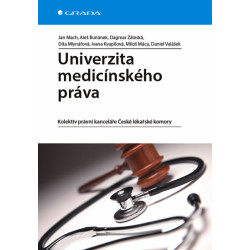 Univerzita medicínského práva - Kolektiv právní kanceláře České lékařské komory
