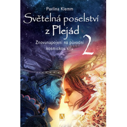 Světelná poselství z Plejád 2 - Znovunap