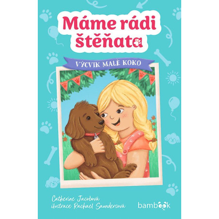 Máme rádi štěňata - Výcvik malé Koko