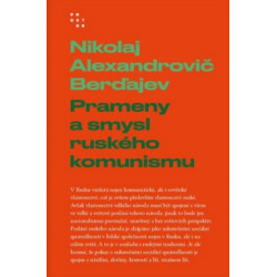 Prameny a smysl ruského komunismu