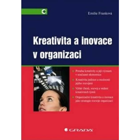 Kreativita a inovace v organizaci