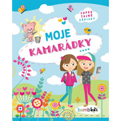 Moje kamarádky - Super tajné zápisky