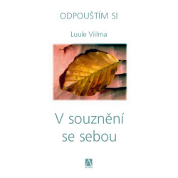 V souznění se sebou - Odpouštím si - 2.vydání