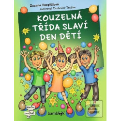 Kouzelná třída slaví Den dětí